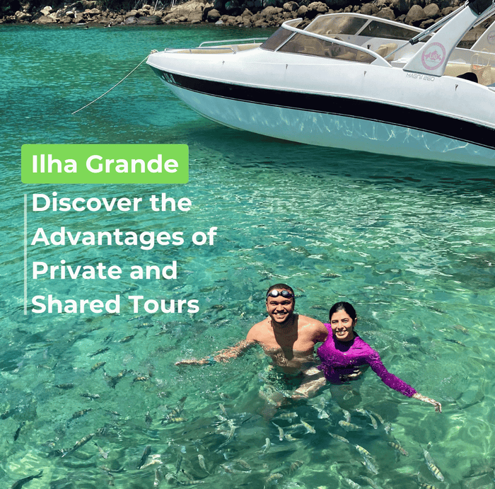 Excursion en vedette à Ilha Grande : découvrez les avantages des sorties privées et partagées