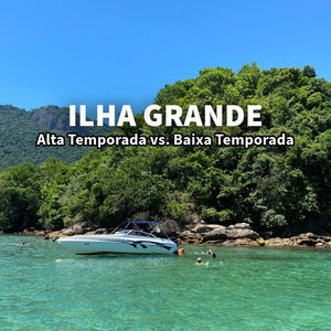 Alta Temporada vs. Baixa Temporada na Ilha Grande: Qual a Melhor Escolha para Sua Viagem?